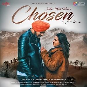 Chosen - Sidhu Moose Wala (Ft. Sunny Malton)