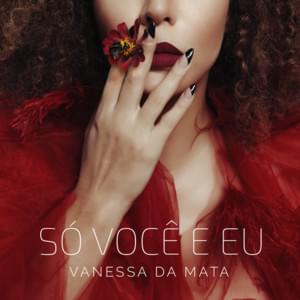 Só Você e Eu - Vanessa da Mata