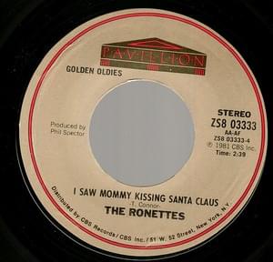 I Saw Mommy Kissing Santa Claus - The Ronettes