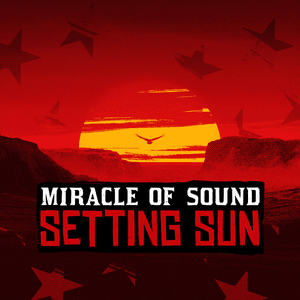 Setting Sun - Miracle of Sound