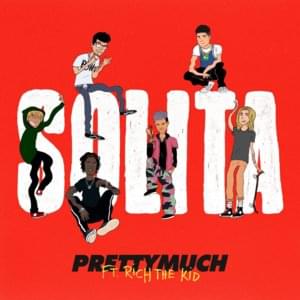 Solita - PRETTYMUCH (Ft. Rich The Kid)