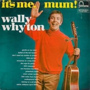 Gentle on My Mind - Wally Whyton