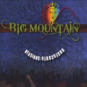 You’ve Got a Friend - Big Mountain