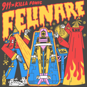 Felinare - NOUĂ UNȘPE & Killa Fonic