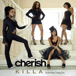 Killa - Cherish (Ft. Yung Joc)