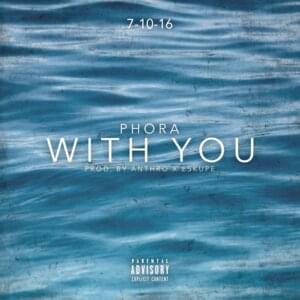 With You - Phora