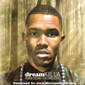 Dream Killa - Frank Ocean