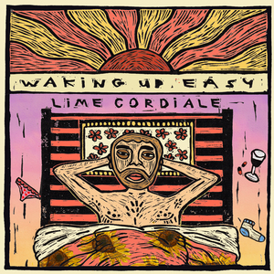 Waking Up Easy - Lime Cordiale