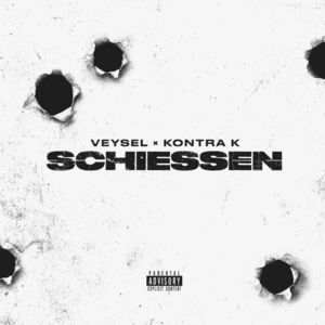 SCHIESSEN - Veysel & Kontra K