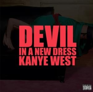 Kanye West - Devil in a New Dress ft. Rick Ross (Tradução em Português) - Lyrxo Brasil Traduções