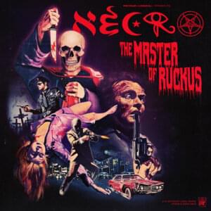 The Master of Ruckus - Necro