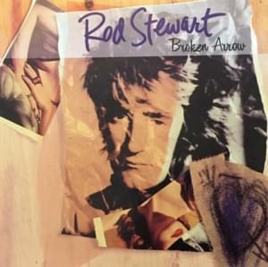 Broken Arrow - Rod Stewart