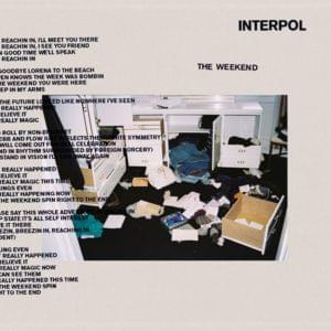 The Weekend - Interpol