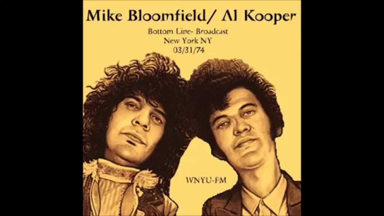 It’s My Own Fault - Mike Bloomfield & Al Kooper (Ft. Johnny Winter)