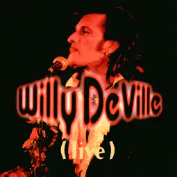 This Must Be The Night - Willy DeVille