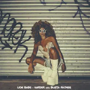 Harder - LION BABE (Ft. Busta Rhymes)