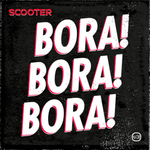 Bora! Bora! Bora! - Scooter