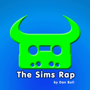 The Sims Rap - Dan Bull