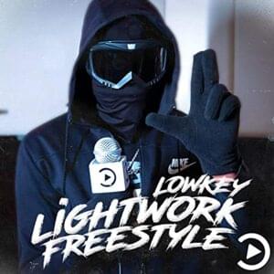 Lightwork Freestyle ?? - #11FOG Lowkey