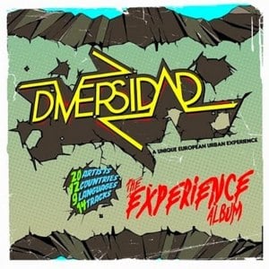 The Experience - Diversidad (Ft. Curse, Cut Killer, Frenkie, GMBisGeryMendes, Luchè, Marcus Price, Mariama, MC Melodee, Nach, OrelSan, Pitcho, Remi (HRV), Rival Capone, Shot (HRV) & Valete)