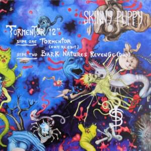 Tormentor - Skinny Puppy