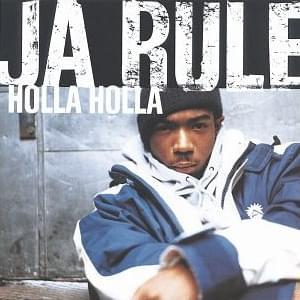 Holla Holla - Ja Rule