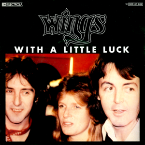 With a Little Luck - Wings