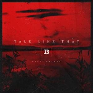 Talk Like That - Ivan B (Ft. Kaluna)