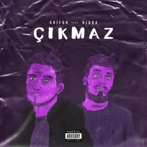 Çıkmaz - Grifon (Ft. Hidra)