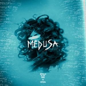 Medusa - Apollo On The Run (Ft. ​updog)