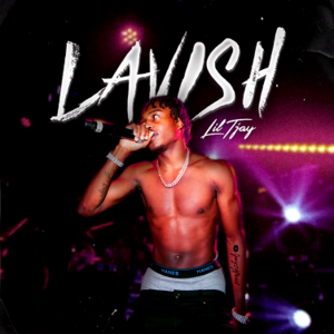 Lavish (Freestyle) - Lil Tjay