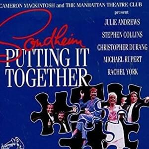 Merrily We Roll Along #3 / Could I Leave You? - Christopher Durang & Julie Andrews