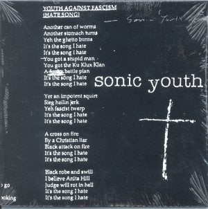 Youth Against Fascism (Hate Song) - Sonic Youth