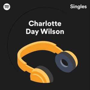 Here You Come Again (Recorded at HOB Studios, Toronto) - Charlotte Day Wilson