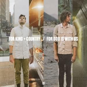 For God Is With Us - ​for KING & COUNTRY