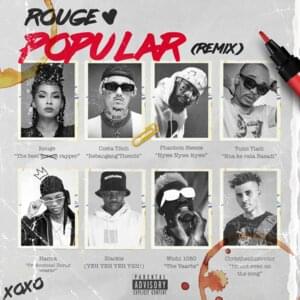 Popular Remix - Rouge (Ft. Blxckie, Costa Titch, Hanna (ZW), Phantom Steeze & Tumi Tladi)