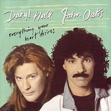 Everything Your Heart Desires - Daryl Hall & John Oates