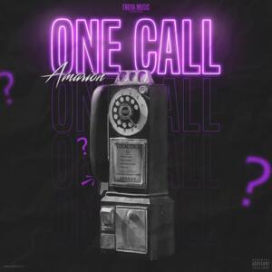 One Call - Amarion