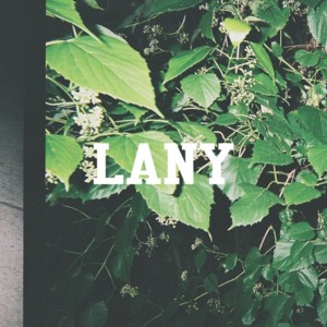 (OMG) - LANY