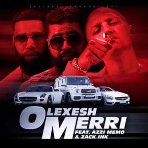 Merri - Olexesh (Ft. Azzi Memo & Zack Ink)