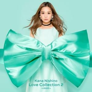 No.1 - 西野カナ (Kana Nishino)