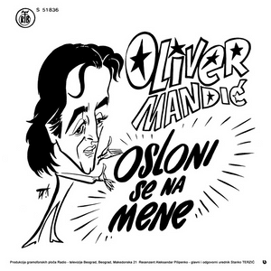 Osloni se na mene - Oliver Mandić