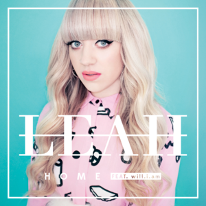 Home - Leah McFall (Ft. ​will.i.am)