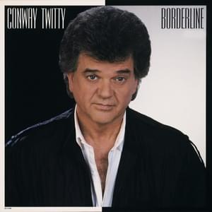 Everybody Needs A Hero - Conway Twitty