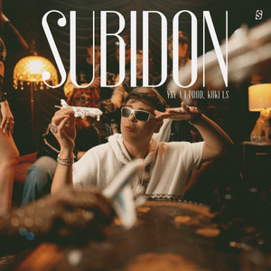 SUBIDÓN - YSY A, Koki LS & SPONSOR DIOS