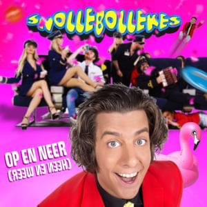 Op en neer (Heen en weer) - Snollebollekes