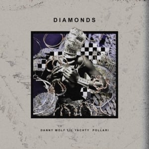 Diamonds - Lil Yachty, Danny Wolf & Pollari