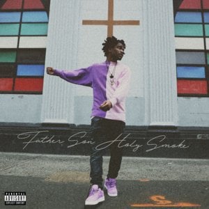 Father Son Holy Smoke - Smino