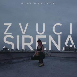 Zvuci sirena - Mimi Mercedez