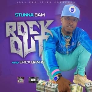 Rock Out - Stunna Bam & Erica Banks